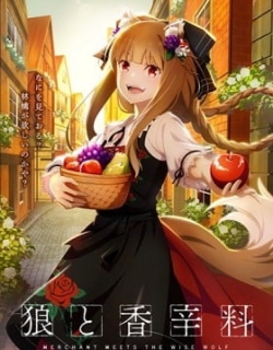 Spice and Wolf: Merchant Meets the Wise Wolf