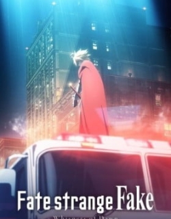 Fate/strange Fake: Whispers of Dawn