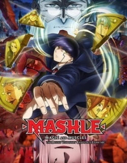 Mashle: Magic and Muscles The Divine Visionary Candidate Exam Arc