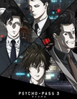 PSYCHO-PASS 3: First Inspector