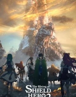 The Rising of the Shield Hero Season 2