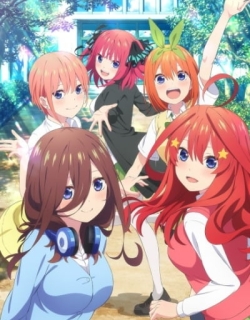 The Quintessential Quintuplets~