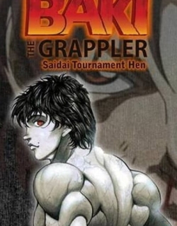 Baki the Grappler: Saidai Tournament-hen