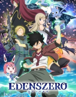 Edens Zero Recap Movie