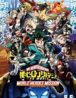 My Hero Academia: World Heroes' Mission