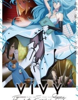 Vivy -Fluorite Eye's Song-