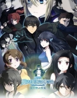 The Irregular at Magic High School The Movie - The Girl Who Summons The Stars
